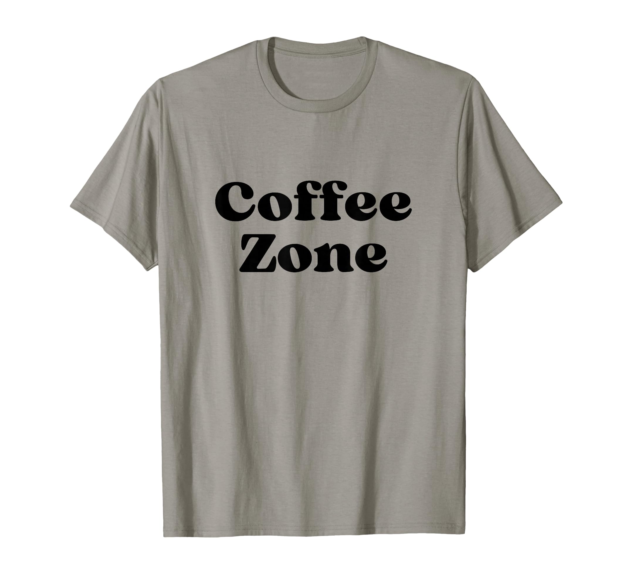 Coffee Zone Bold Black Text Typography T-Shirt - Minimalist Print Men Women - T-Shirt, Sweatshirt, Hoodie