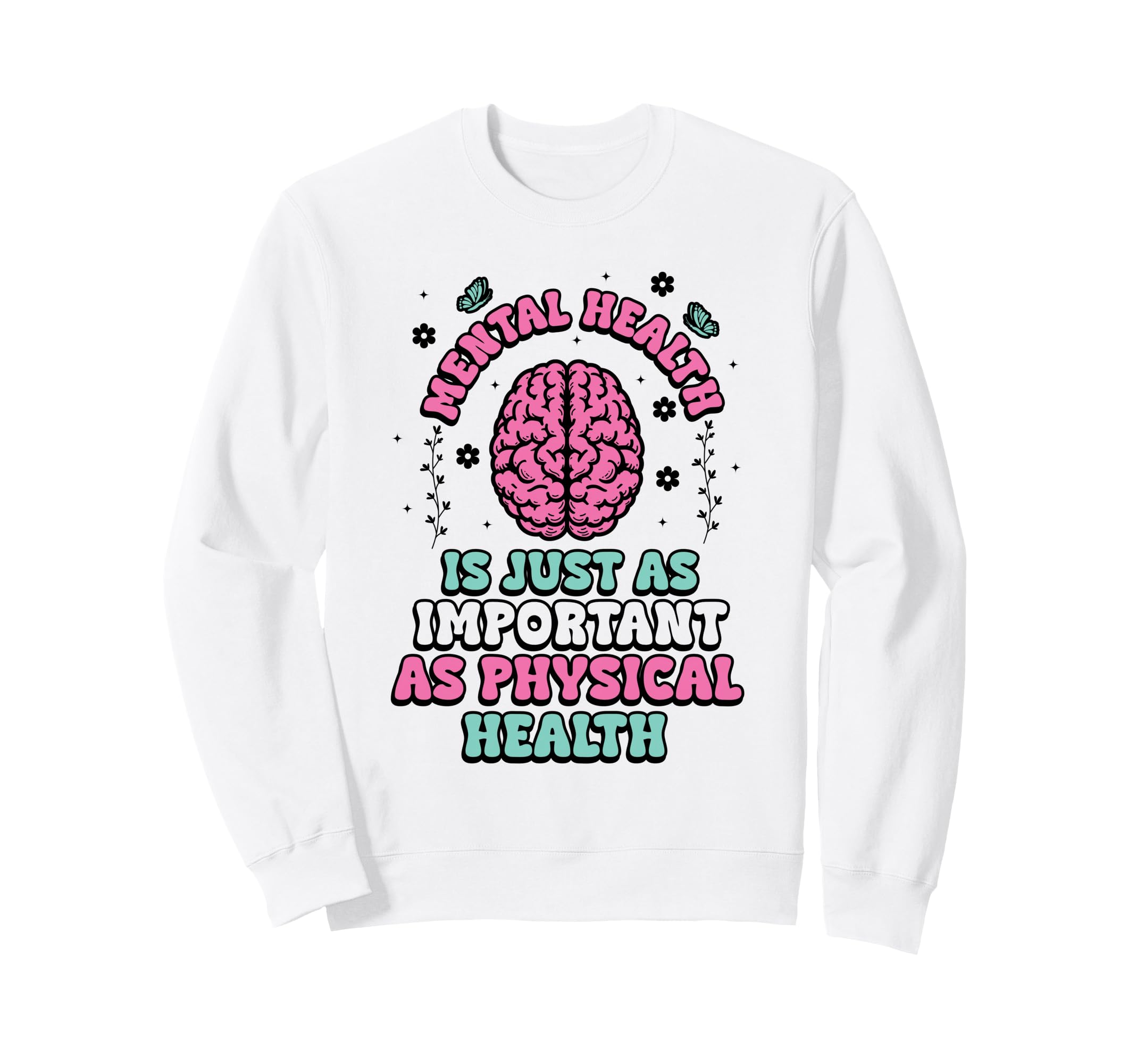 Green Ribbon Mental Health Awareness Sweatshirt - Trendy Graphic for Adults - T-Shirt, Sweatshirt, Hoodie