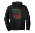 Grow Positive Thoughts Self Care Hoodie - Custom Art Print for Adults - T-Shirt, Sweatshirt, Hoodie