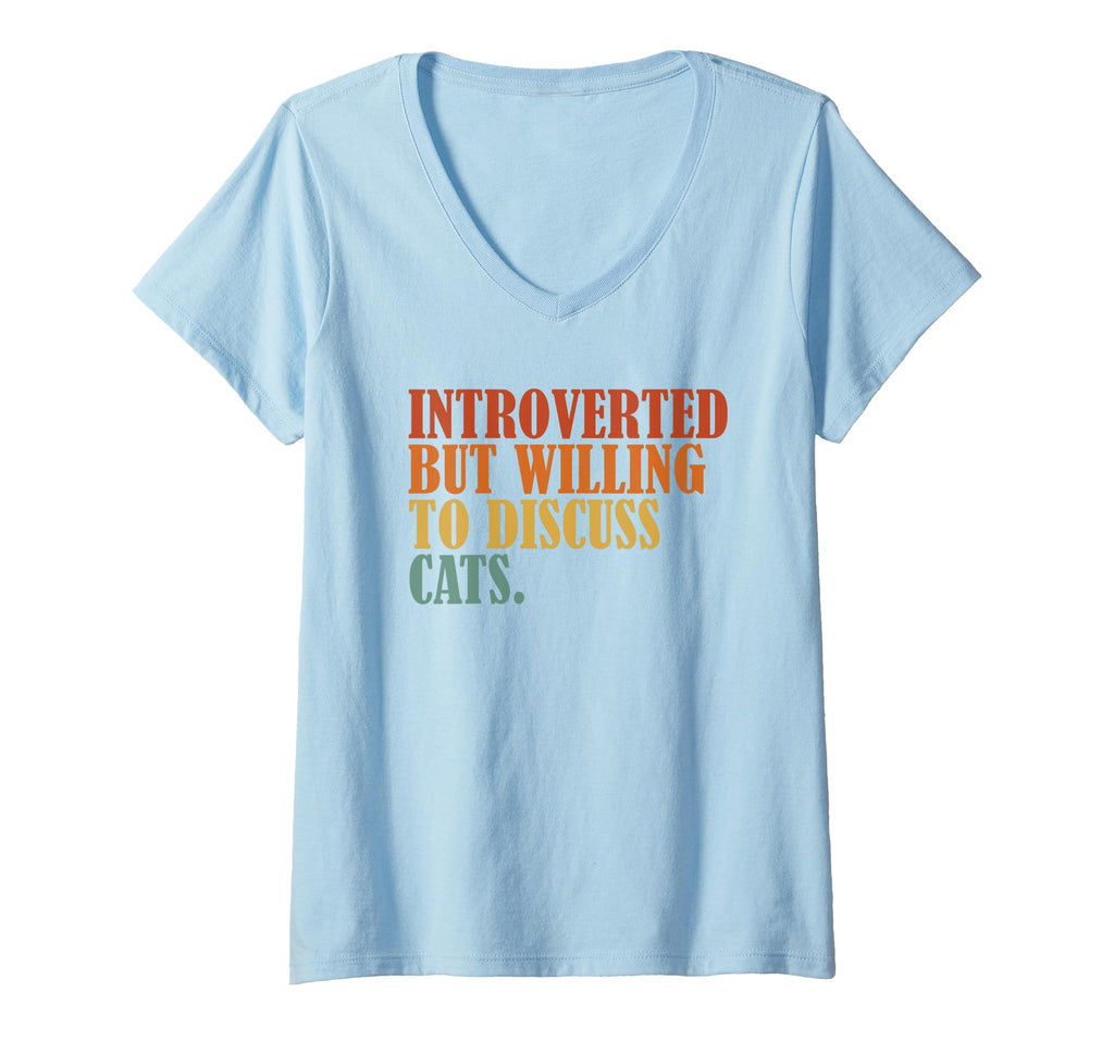 Womens Cat Lover Humorous T-Shirt - Casual Everyday Wear Unisex - T-Shirt, Sweatshirt, Hoodie