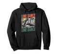 Line Dance Line Dancer Country Hoodie - Fun Novelty Design Men Women - T-Shirt, Sweatshirt, Hoodie
