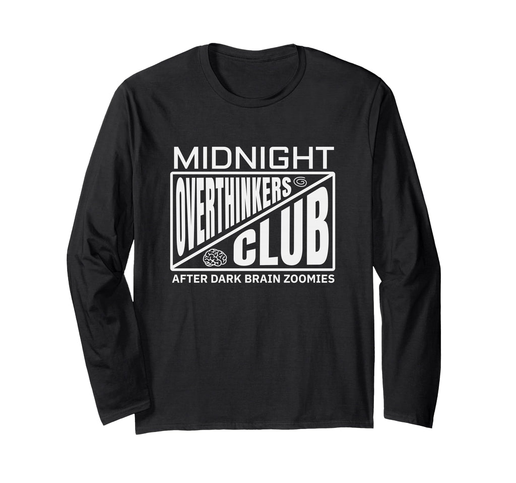 Funny Overthink Spirals Midnight T-Shirt - Novelty Apparel for Adults - T-Shirt, Sweatshirt, Hoodie