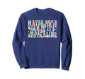 Maybe Shes Born It Maybe Its Sweatshirt - Custom Art Print Unisex - T-Shirt, Sweatshirt, Hoodie