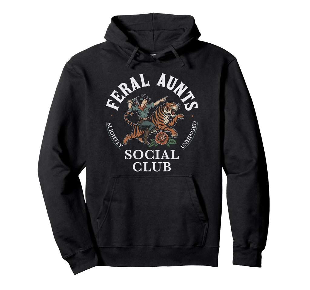 Feral Aunts Social Club Western Hoodie - Novelty Apparel for Adults - T-Shirt, Sweatshirt, Hoodie