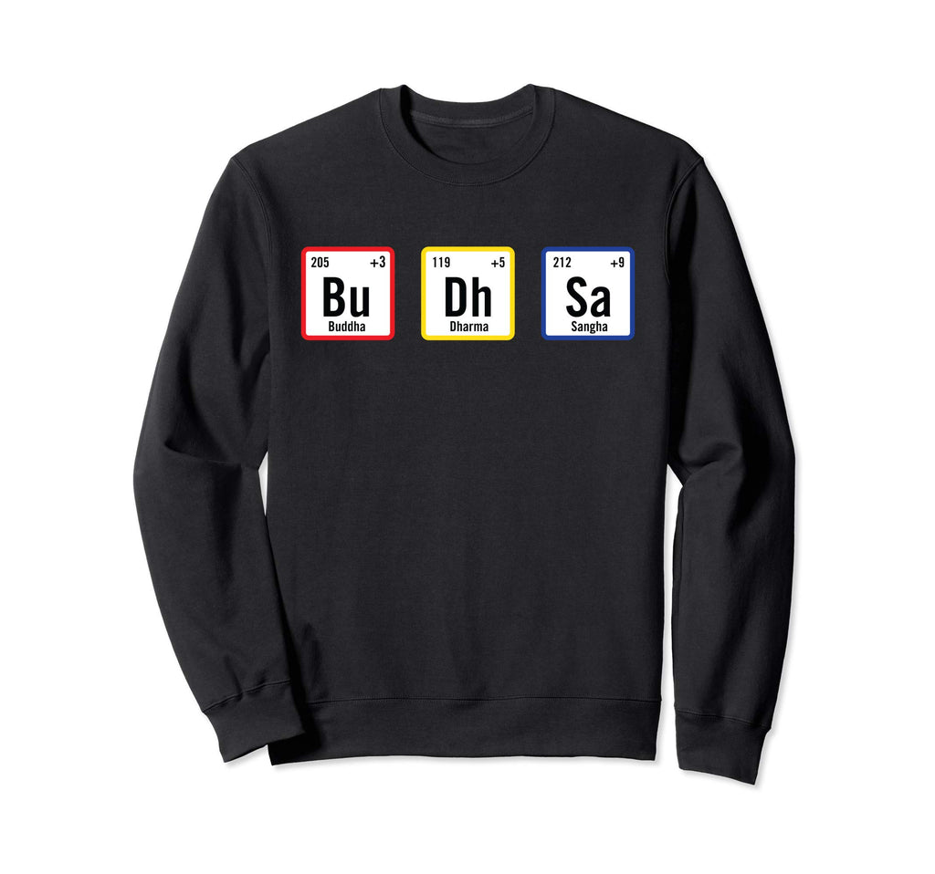 Buddhist Mindfulness Periodic Table Sweatshirt - Trendy Graphic Men Women - T-Shirt, Sweatshirt, Hoodie
