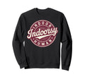 Homebody Indoor Human Antisocial Sweatshirt - Novelty Apparel for Adults - T-Shirt, Sweatshirt, Hoodie