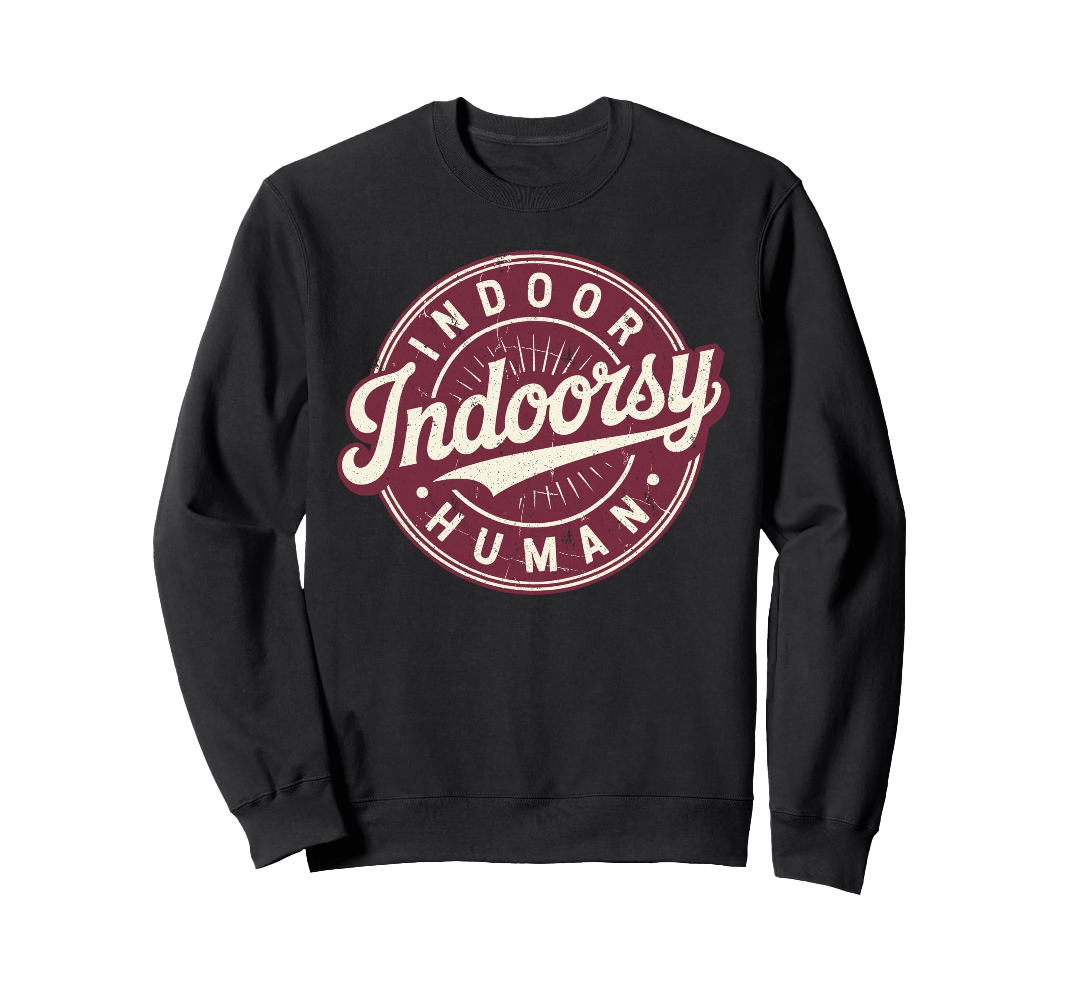 Homebody Indoor Human Antisocial Sweatshirt - Novelty Apparel for Adults - T-Shirt, Sweatshirt, Hoodie