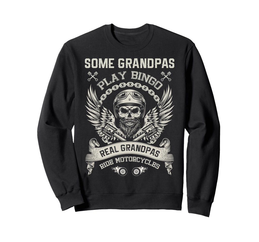 Grandpas Ride Motorcycles Biker Sweatshirt - Unique Graphic Men Women - T-Shirt, Sweatshirt, Hoodie