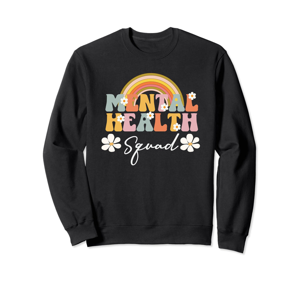 Mental Health Squad Mental Health Sweatshirt - Custom Art Print Men Women - T-Shirt, Sweatshirt, Hoodie