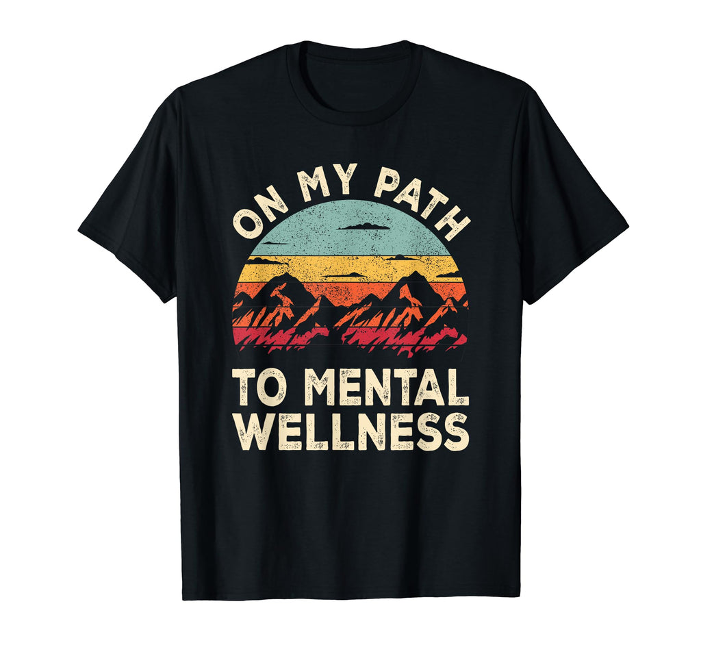 Outdoor Nature Hike Mental Health Hoodie - Fun Novelty Design Men Women - T-Shirt, Sweatshirt, Hoodie