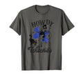 Howdy Witches Cowboy Cowgirl Western T-Shirt - Novelty Apparel for Adults - T-Shirt, Sweatshirt, Hoodie