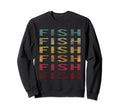 Word Distressed Fish Fishing Lover Sweatshirt - Aesthetic Graphic Unisex - T-Shirt, Sweatshirt, Hoodie