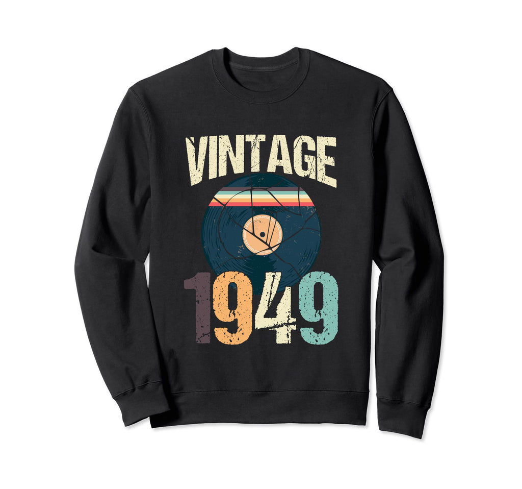 1949 71St Birthday Vinyl Record Sweatshirt - Casual Everyday Wear Unisex - T-Shirt, Sweatshirt, Hoodie