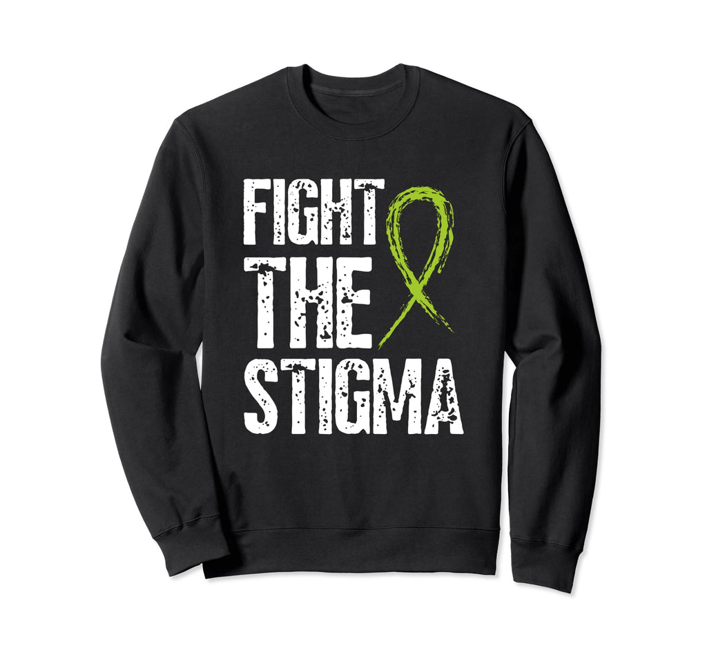 Fight Stigma Mental Health Sweatshirt - Casual Everyday Wear for Adults - T-Shirt, Sweatshirt, Hoodie
