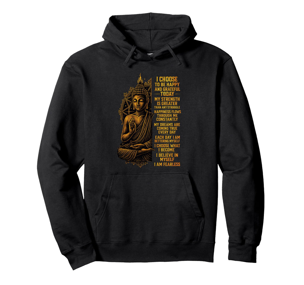 Positive Affirmation Buddhism Hoodie - Custom Art Print for Adults - T-Shirt, Sweatshirt, Hoodie