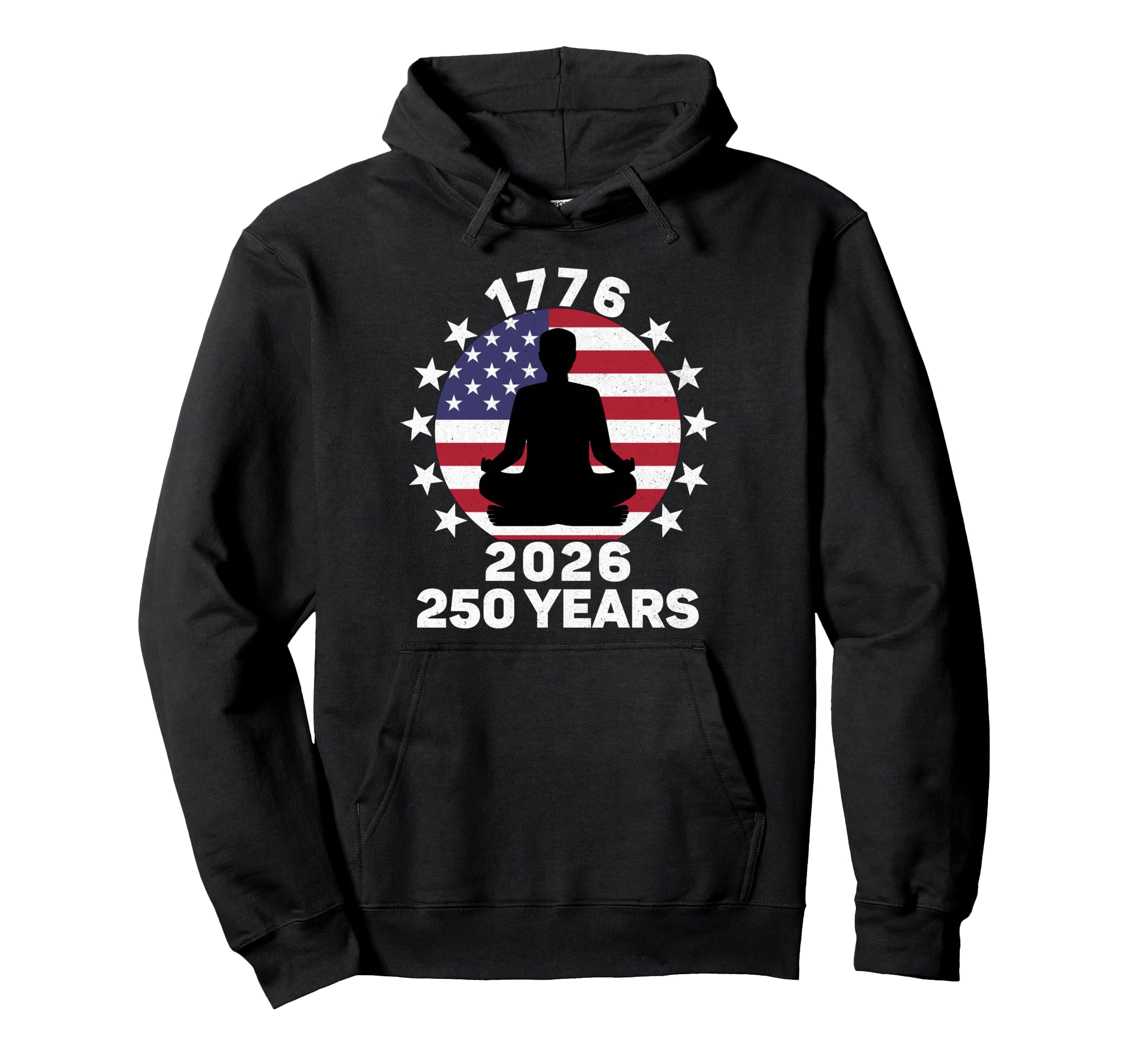 Yoga Meditation Usa Flag 250 Years Hoodie - Minimalist Print Men Women - T-Shirt, Sweatshirt, Hoodie