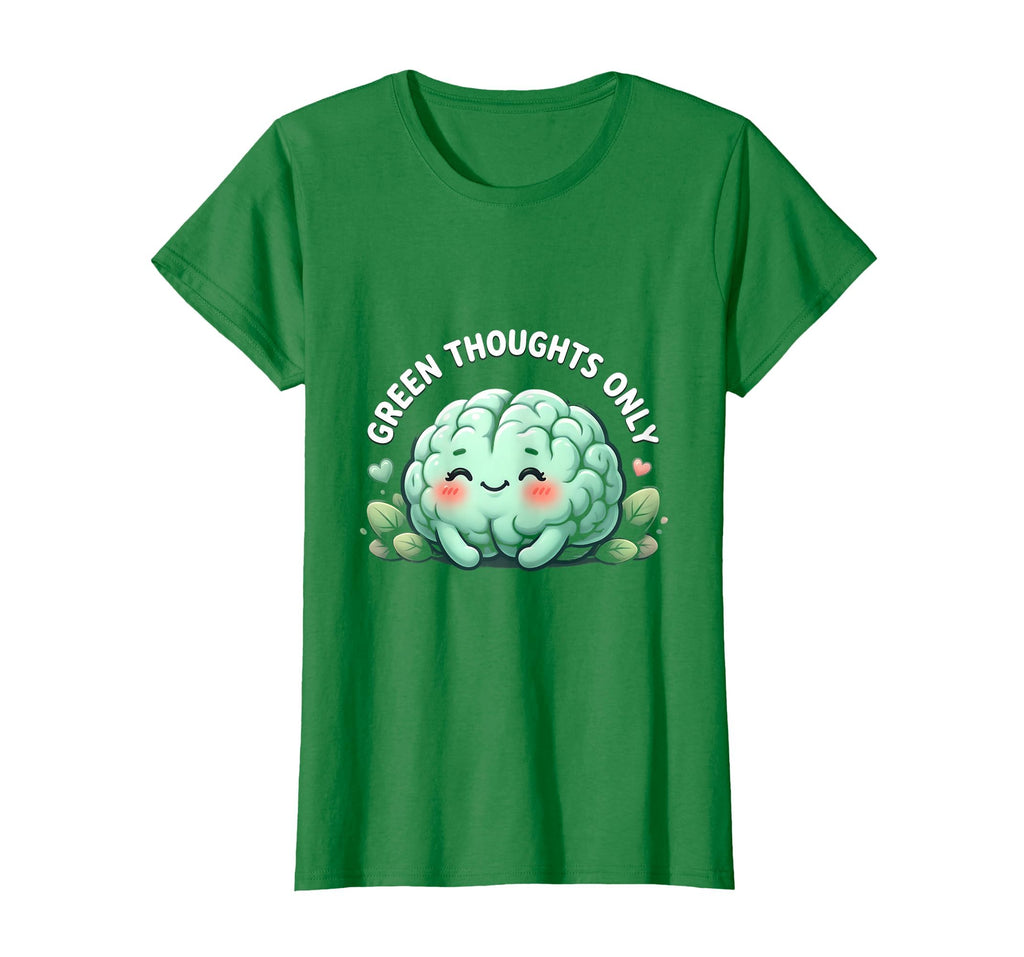 Green Thoughts Only Mental Health Awareness T-Shirt - Graphic Print Unisex - T-Shirt, Sweatshirt, Hoodie