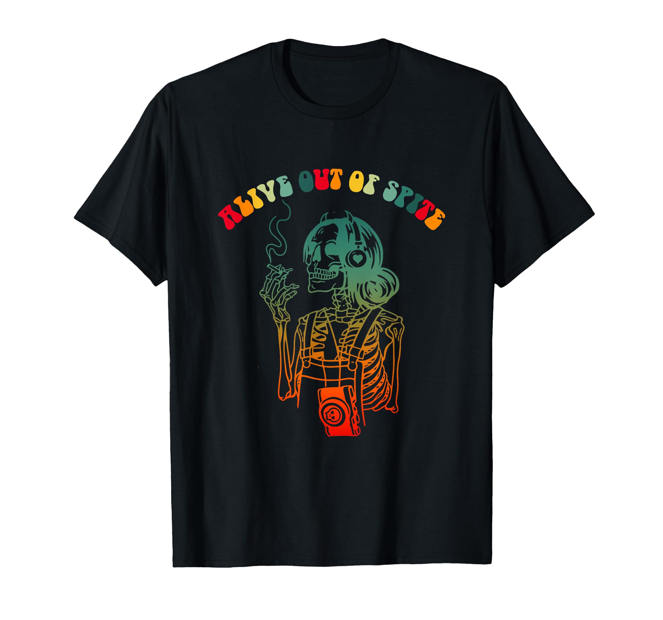 Alive Out Spite Funny Mental Health T-Shirt - Streetwear Style Men Women - T-Shirt, Sweatshirt, Hoodie