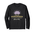 Im Overthinker Ive Already Worried T-Shirt - Aesthetic Graphic for Adults - T-Shirt, Sweatshirt, Hoodie