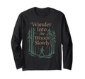 Forest Walk Overthinker Mental Reset Gift T-Shirt - Streetwear Style Unisex - T-Shirt, Sweatshirt, Hoodie