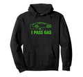 I Pass Gas Electric Car Ev Owner Zero Hoodie - Fun Novelty Design Unisex - T-Shirt, Sweatshirt, Hoodie