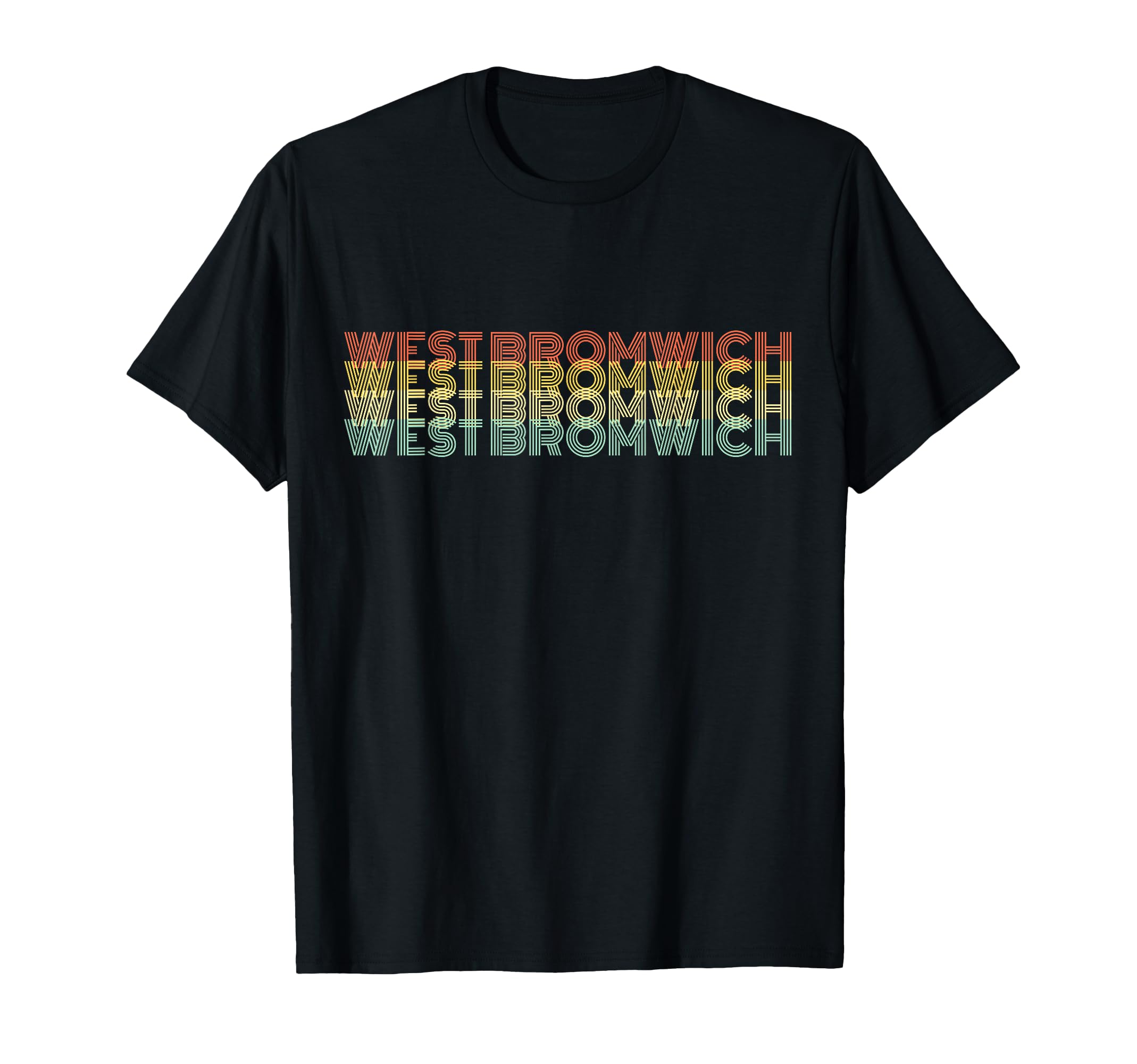 West Bromwich Home City Hometown T-Shirt - Novelty Apparel Unisex - T-Shirt, Sweatshirt, Hoodie