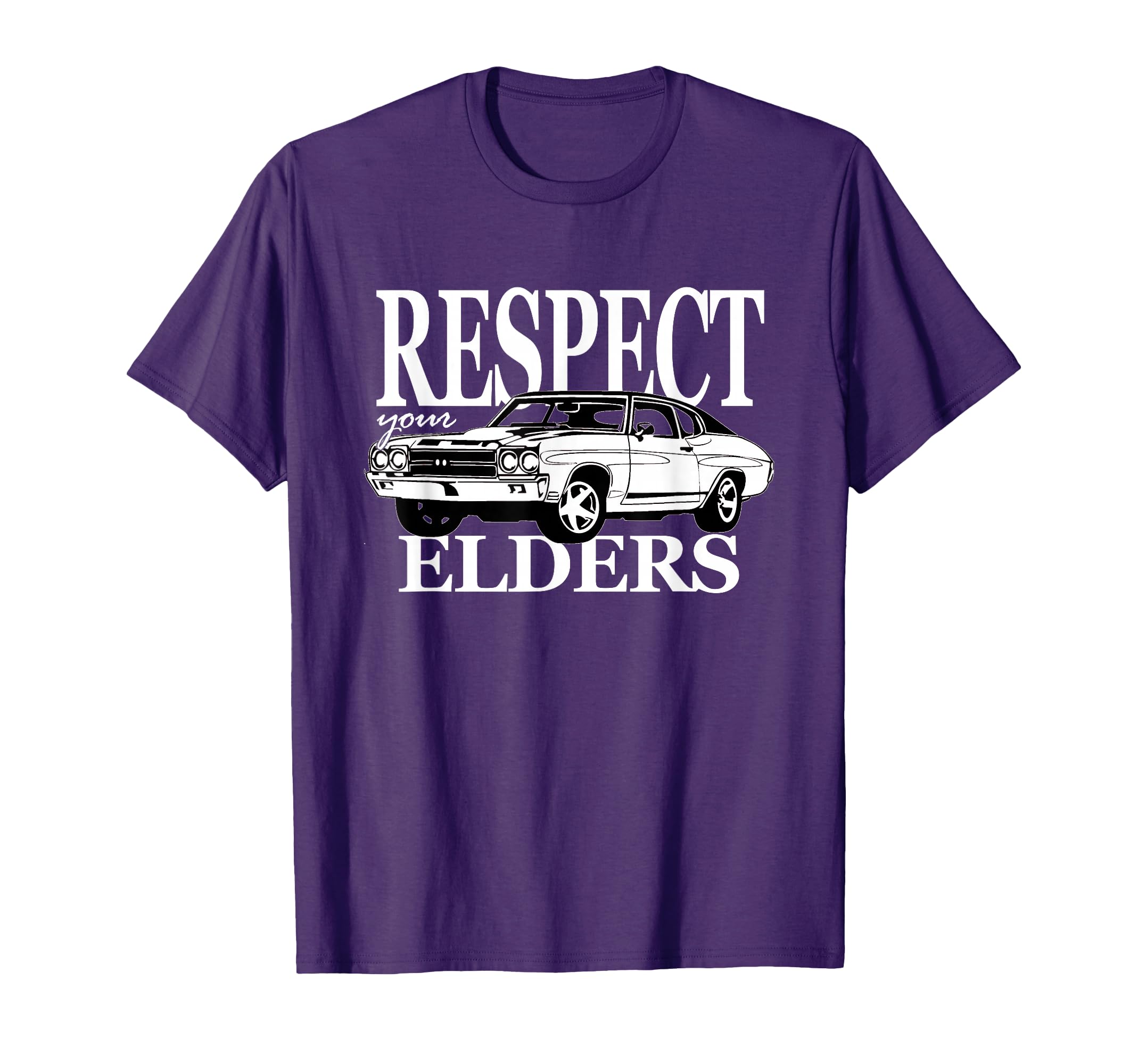 Hotrod Respect Your Elders Muscle Car T-Shirt - Aesthetic Graphic Unisex - T-Shirt, Sweatshirt, Hoodie