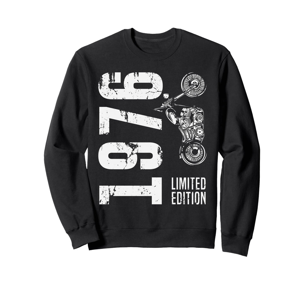 Born 1976 Motorcycle 50Th Sweatshirt - Casual Everyday Wear Men Women - T-Shirt, Sweatshirt, Hoodie
