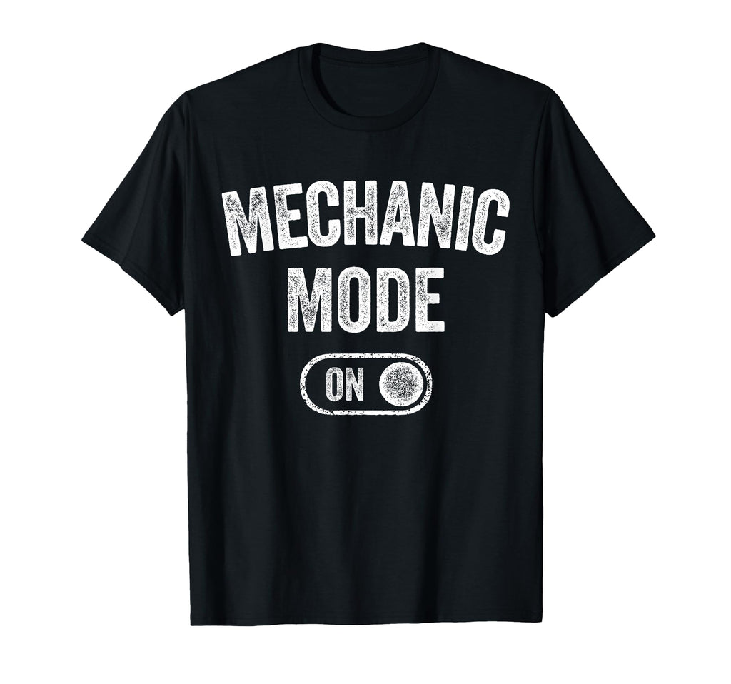 Mechanic Mode Funny Automotive T-Shirt - Trendy Graphic Men Women - T-Shirt, Sweatshirt, Hoodie
