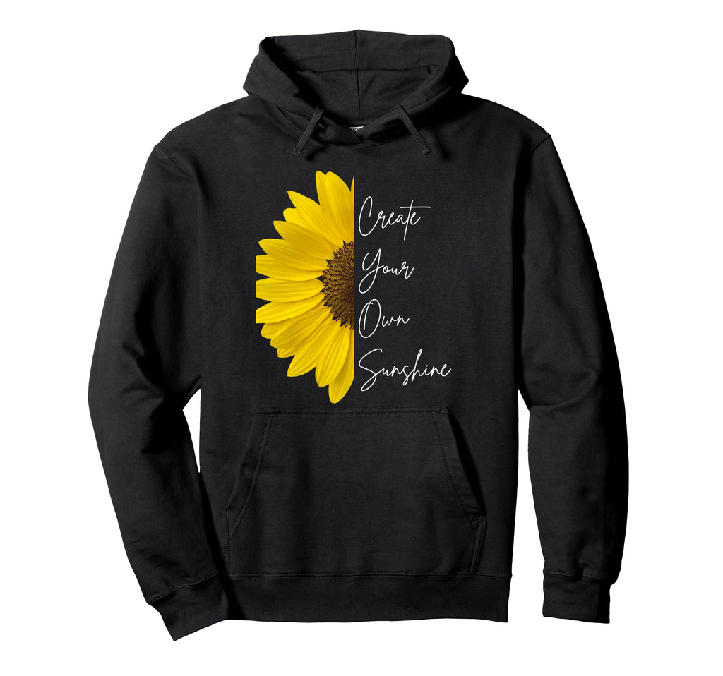 Summer Create Your Own Sunshine Self Hoodie - Aesthetic Graphic Men Women - T-Shirt, Sweatshirt, Hoodie