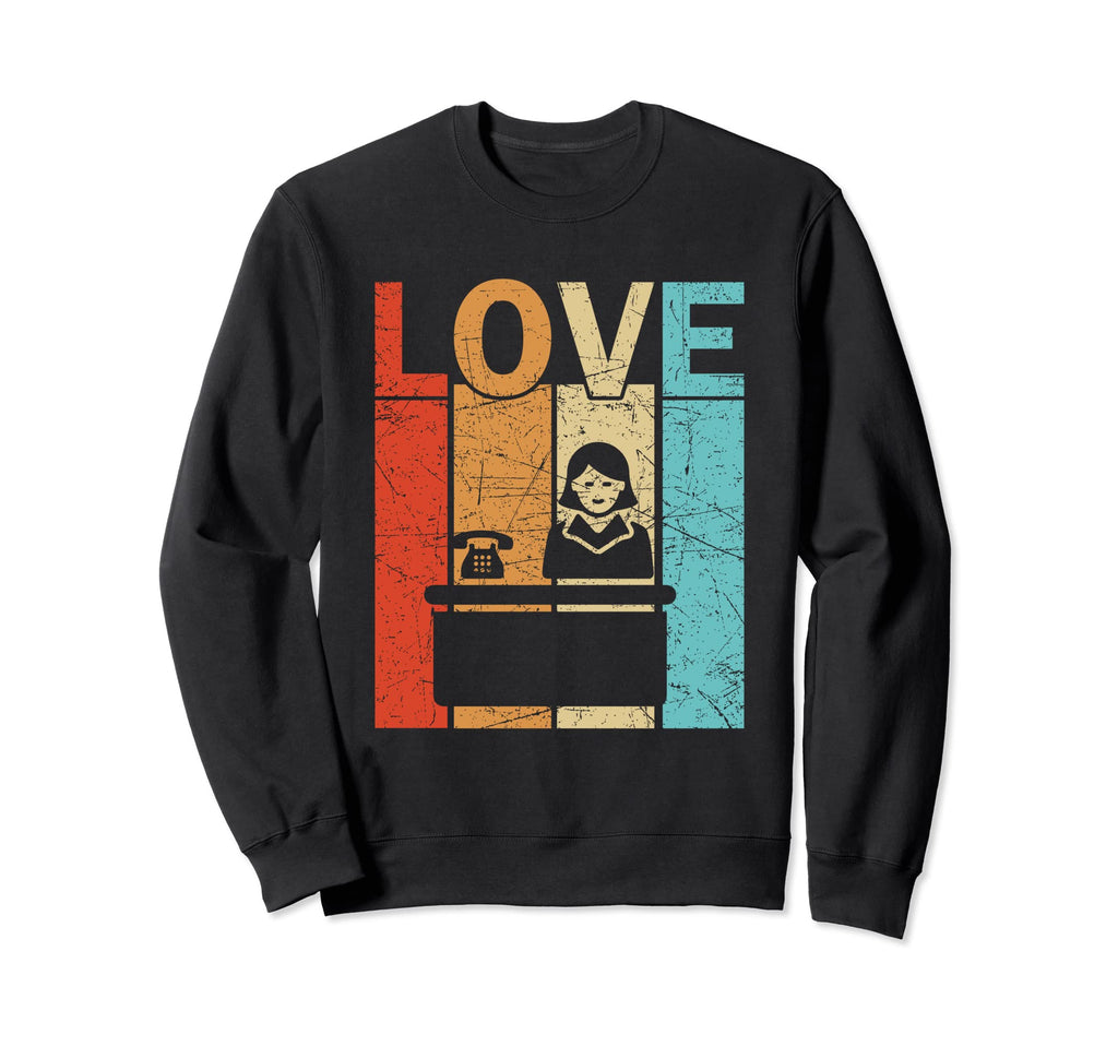Love Receptionist 70S Distressed Sweatshirt - Trendy Graphic Unisex - T-Shirt, Sweatshirt, Hoodie