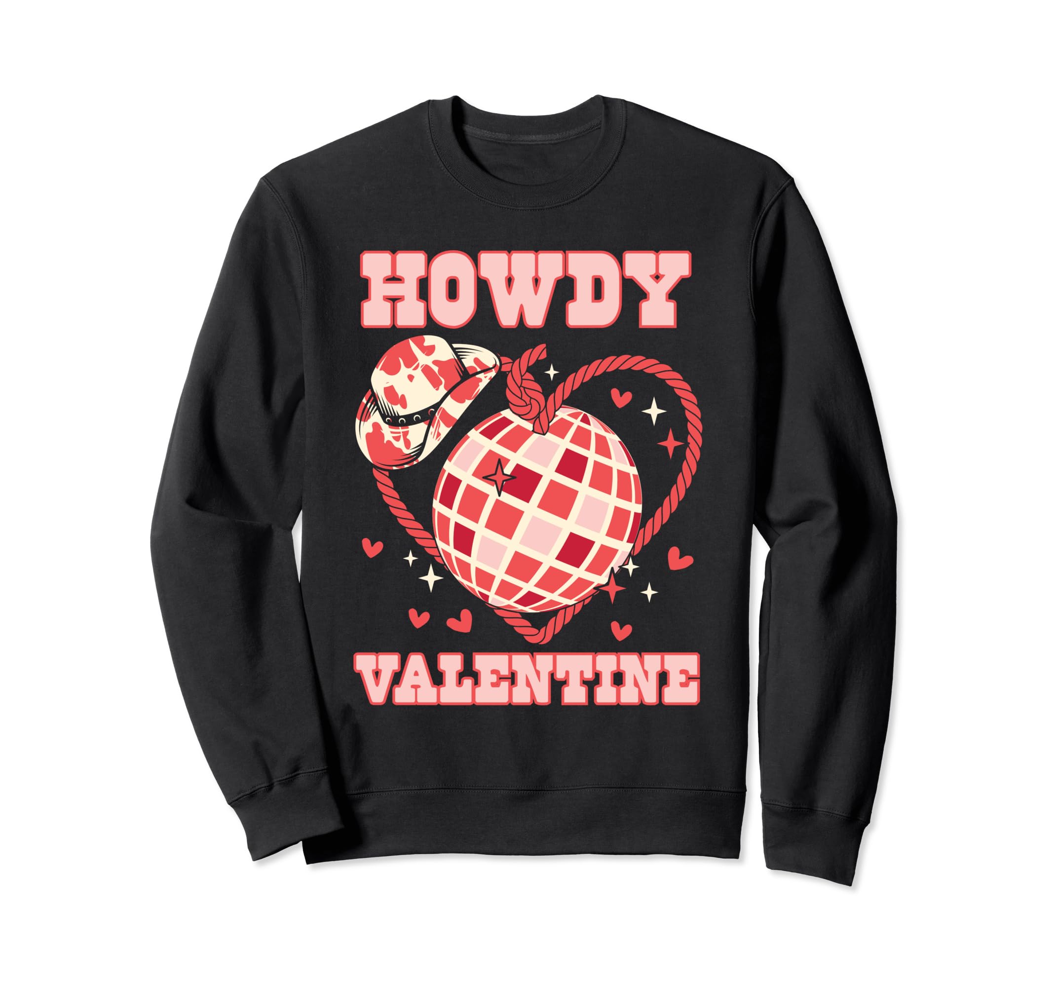 Howdy Valentine Western Valentines Sweatshirt - Trendy Graphic for Adults - T-Shirt, Sweatshirt, Hoodie