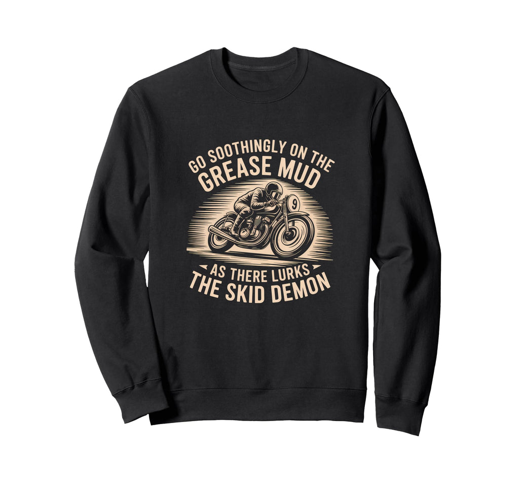 Motorcycle Grease Mud Skid Demon Sweatshirt - Novelty Apparel for Adults - T-Shirt, Sweatshirt, Hoodie