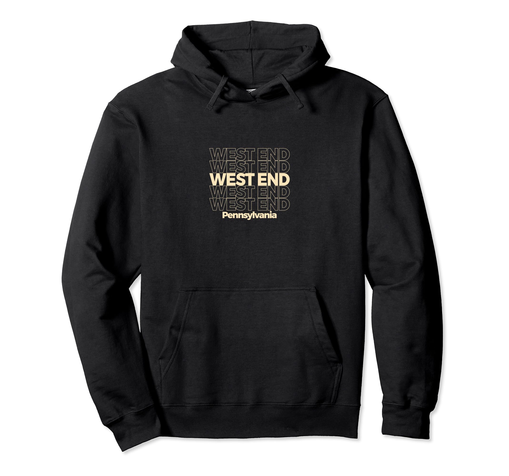 West End Pennsylvania Repeating Text Hoodie - Casual Everyday Wear Unisex - T-Shirt, Sweatshirt, Hoodie