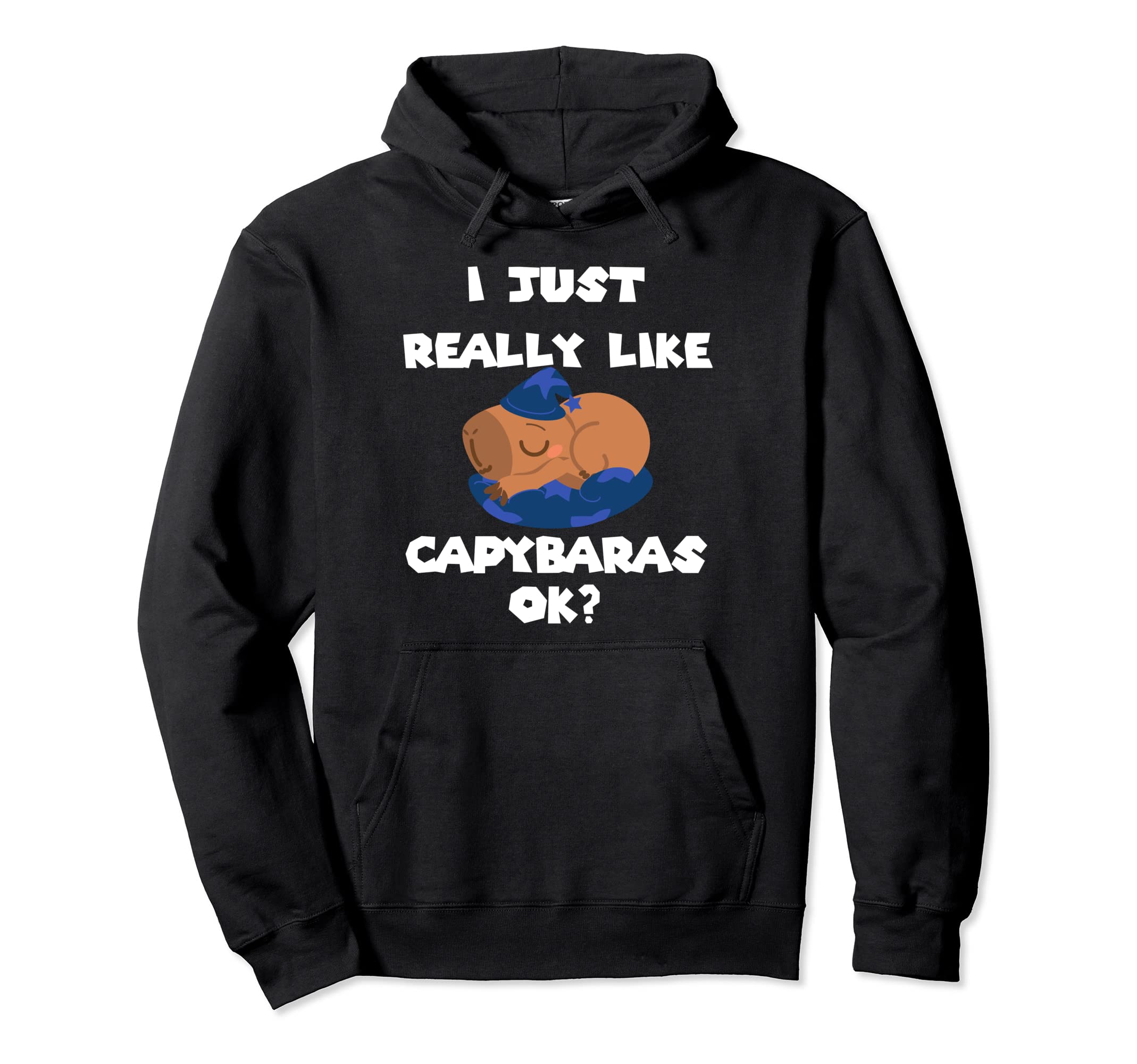 Funny Capybara Rodent Dont Worry Capy Hoodie - Unique Graphic for Adults - T-Shirt, Sweatshirt, Hoodie