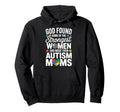 Autism Mom Autistic Child Autism Hoodie - Unique Graphic for Adults - T-Shirt, Sweatshirt, Hoodie