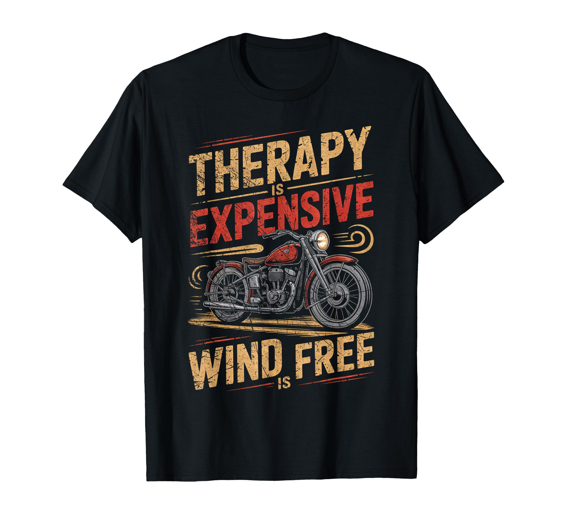 Motorcycle Therapy Funny T-Shirt - Casual Everyday Wear Unisex - T-Shirt, Sweatshirt, Hoodie