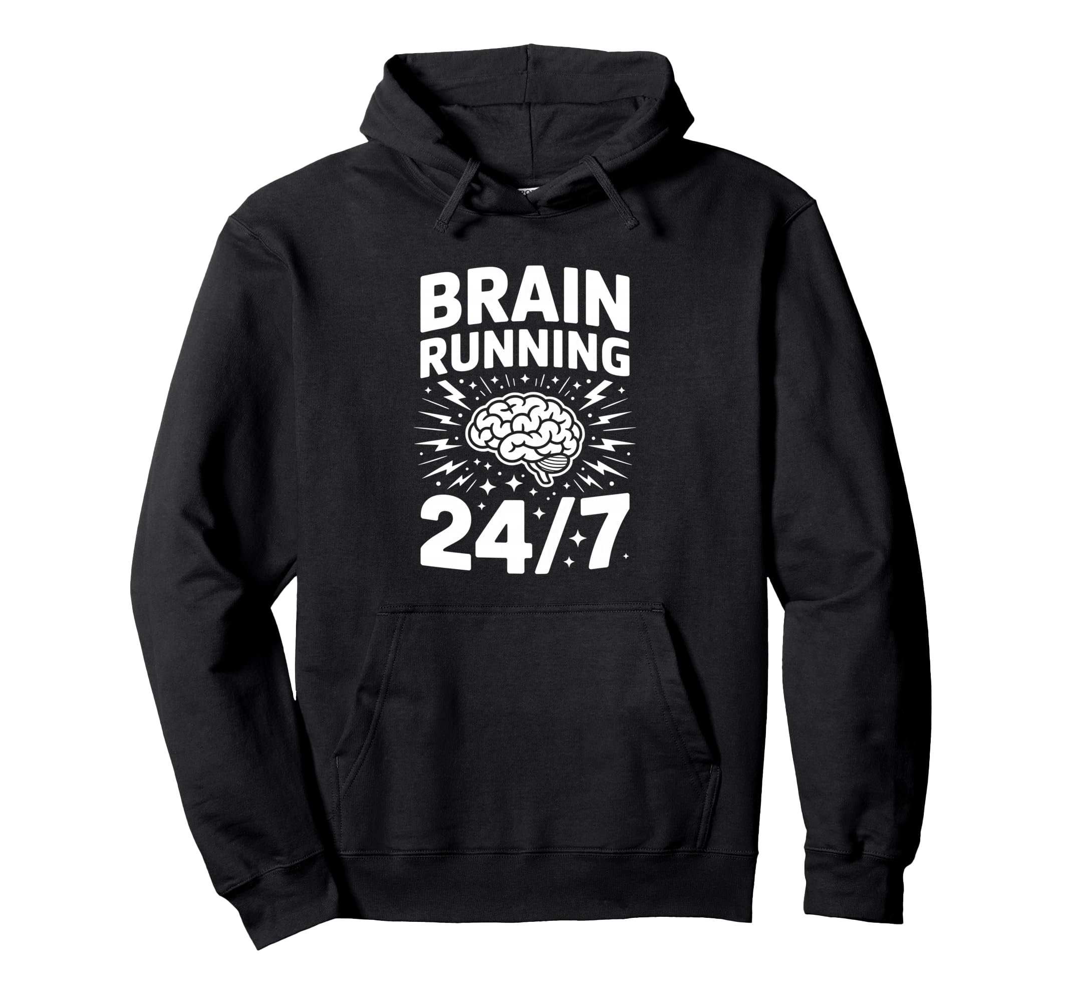Brain Running Adhd Anxiety Relatable Hoodie - Minimalist Print for Adults - T-Shirt, Sweatshirt, Hoodie