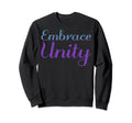 Embrace Unity Mental Health Sweatshirt - Minimalist Print Men Women - T-Shirt, Sweatshirt, Hoodie