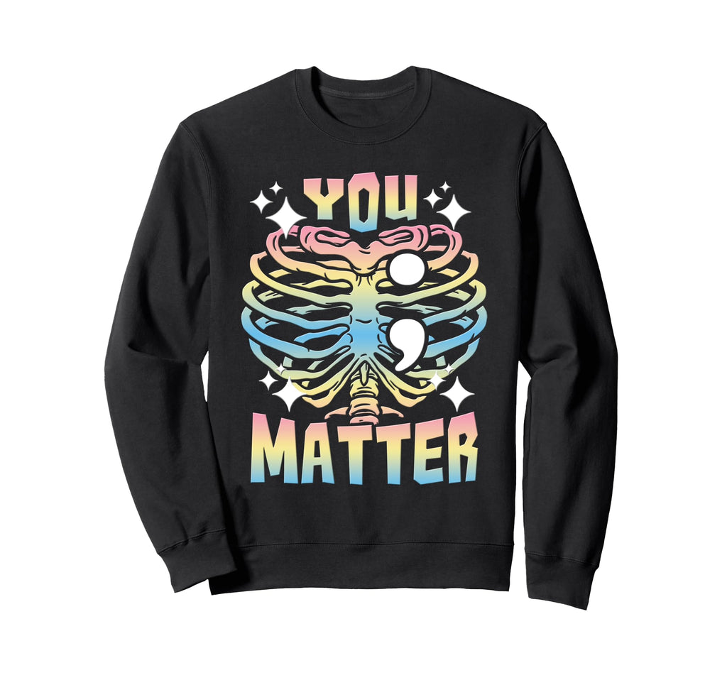 Mental Health Semi Colon Sweatshirt - Novelty Apparel Unisex - T-Shirt, Sweatshirt, Hoodie