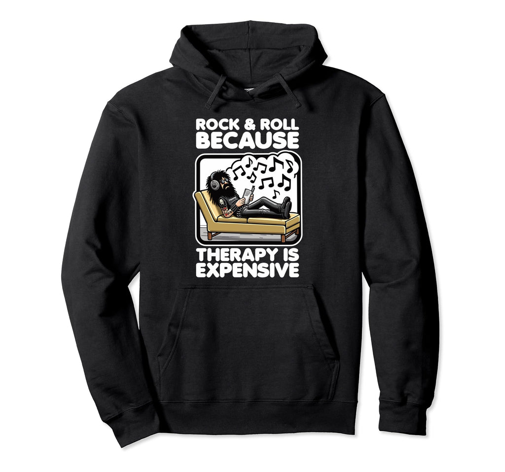 Funny Rock Roll Music Fan Self Hoodie - Casual Everyday Wear Men Women - T-Shirt, Sweatshirt, Hoodie