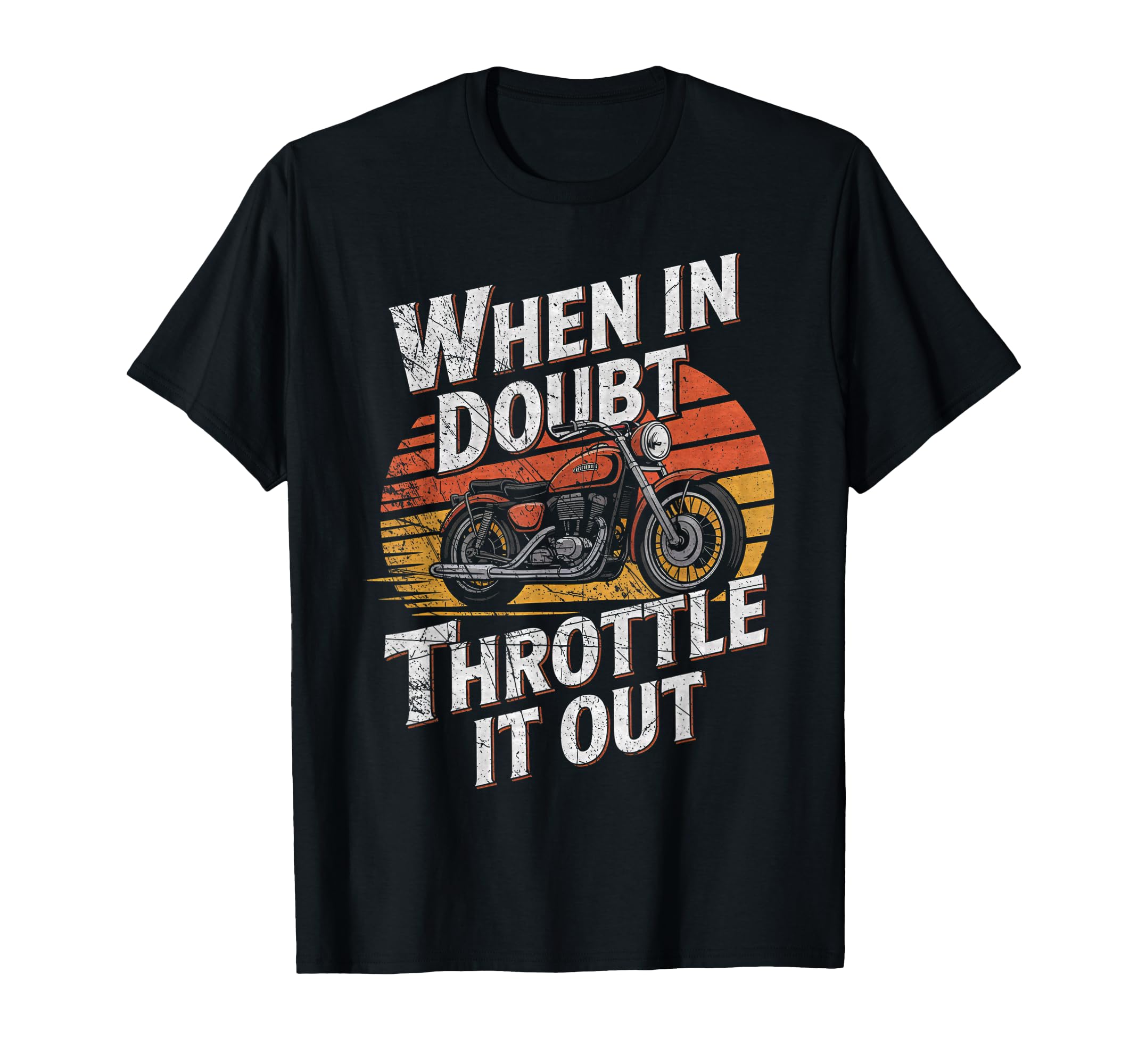 Funny Motorcycle Biker Riding Lovers T-Shirt - Fun Novelty Design Unisex - T-Shirt, Sweatshirt, Hoodie