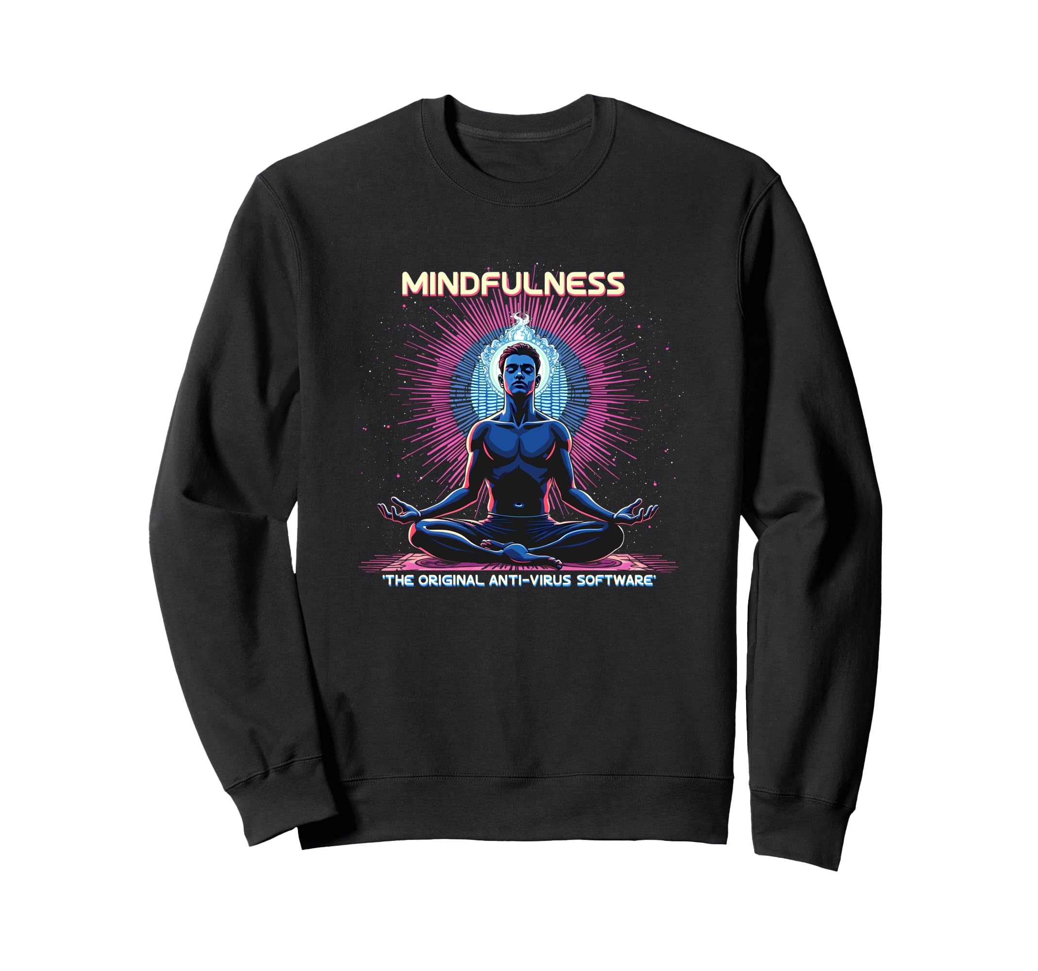 Mindfulness Meditation Original Sweatshirt - Streetwear Style for Adults - T-Shirt, Sweatshirt, Hoodie