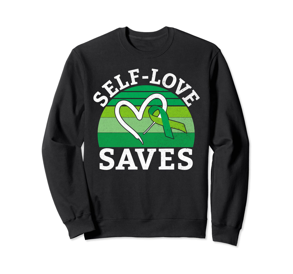 Self Love Saves Mental Health Sweatshirt - Minimalist Print Unisex - T-Shirt, Sweatshirt, Hoodie