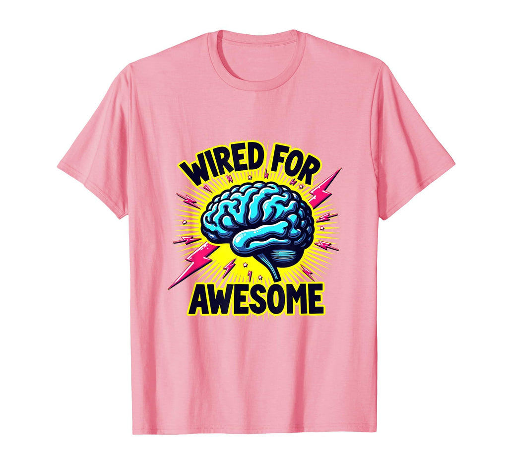 Wired Awesome Neurodivergent Pride T-Shirt - Minimalist Print Men Women - T-Shirt, Sweatshirt, Hoodie