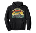 Im Not Old Im Motorcycle Hoodie - Novelty Apparel Unisex - T-Shirt, Sweatshirt, Hoodie