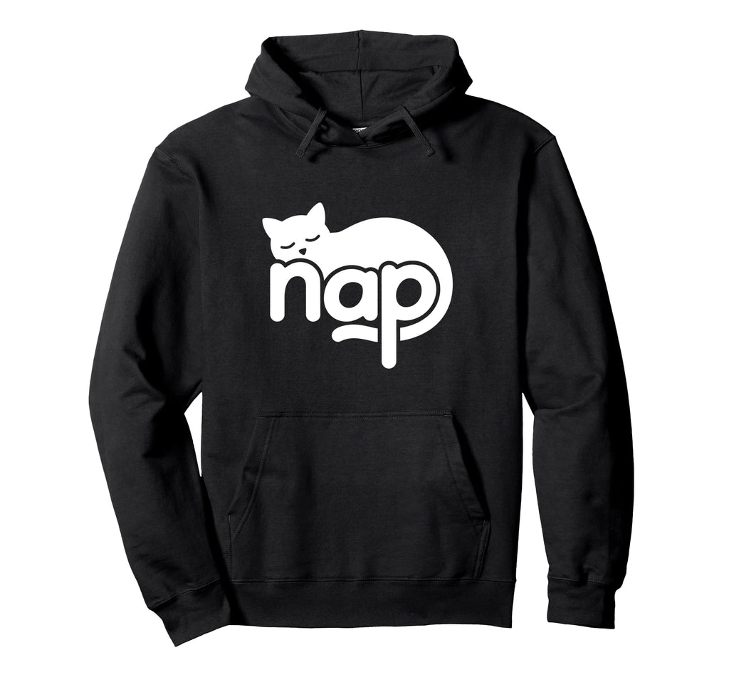 Nap Cat Word Art Napping Sleep Self Hoodie - Streetwear Style Men Women - T-Shirt, Sweatshirt, Hoodie