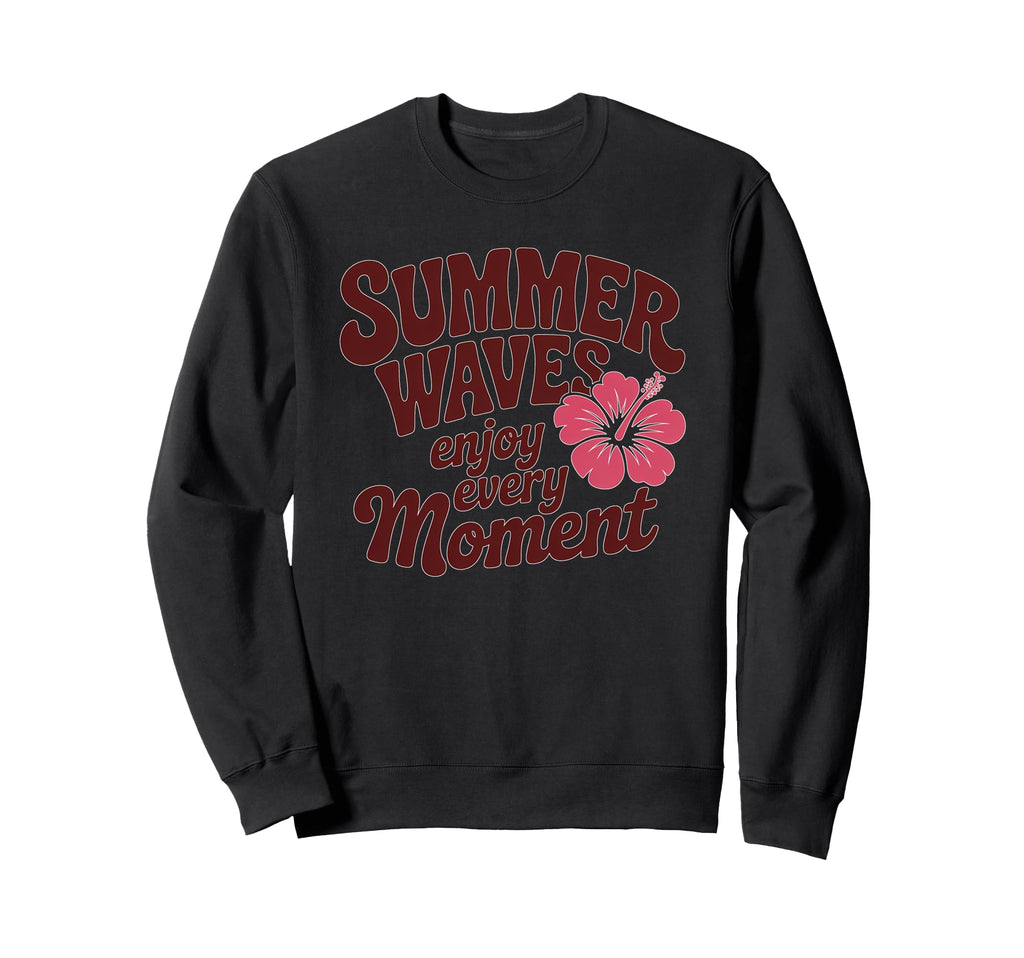 Typography Summer Waves Summer Sweatshirt - Casual Everyday Wear Unisex - T-Shirt, Sweatshirt, Hoodie