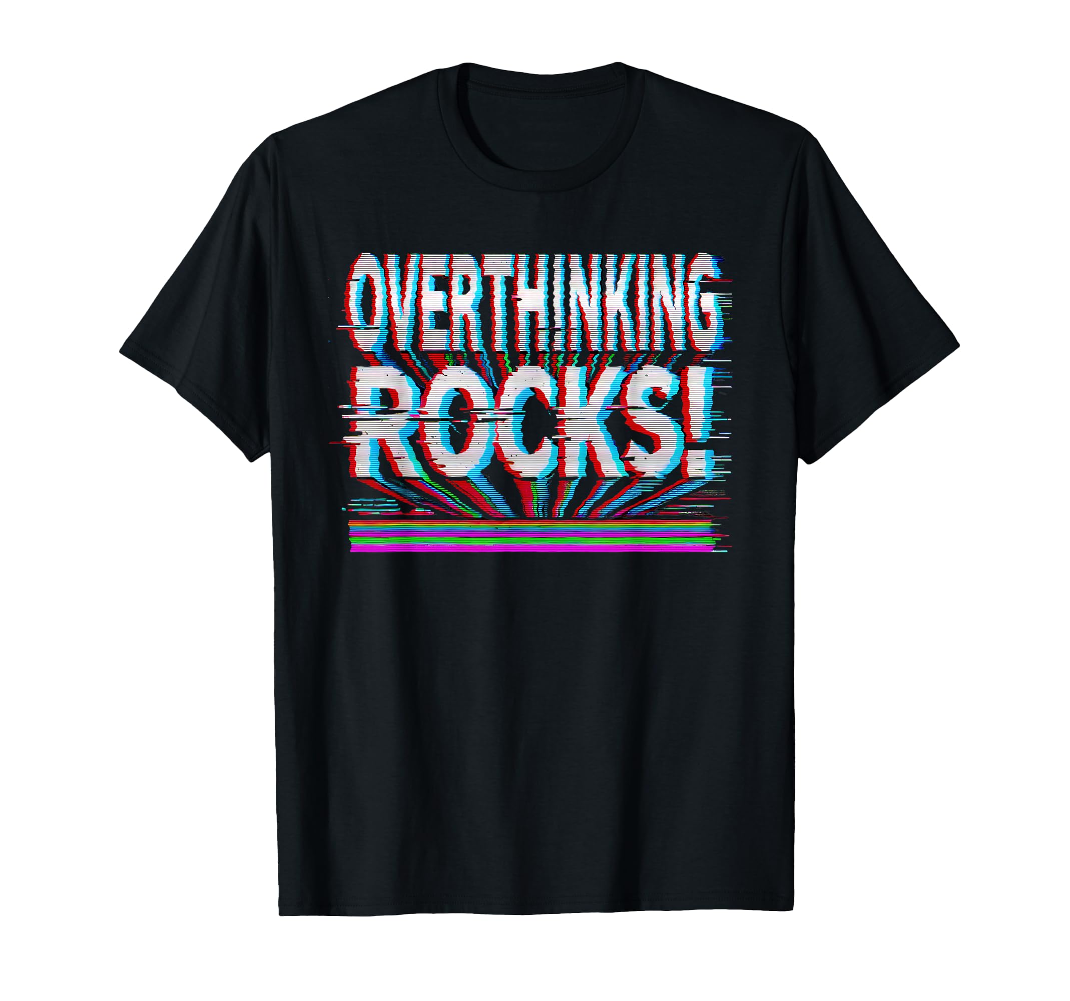 Overthinking Rocks Funny Anxiety T-Shirt - Graphic Print Unisex - T-Shirt, Sweatshirt, Hoodie