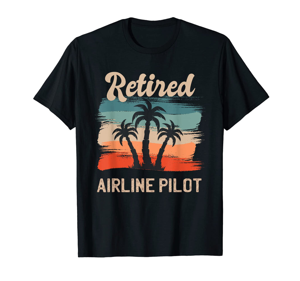 Sunset Beach Retirement Retired Airline T-Shirt - Unique Graphic Unisex - T-Shirt, Sweatshirt, Hoodie